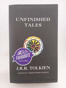 Fantasy: Unfinished Tales of Numenor and Middle-earth by J R R Tolkien