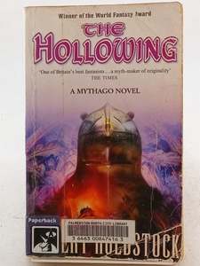 Fantasy: The Hollowing by Robert Holdstock