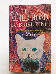 Fantasy: The Wild Road by Gabriel King