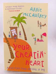 Fiction: Your Cheatin' Heart by Annie McCartney
