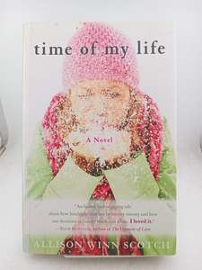 Fiction: Time of My Life by Allison Winn Scotch