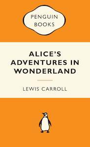 Alice's Adventures in Wonderland: Popular Penguins