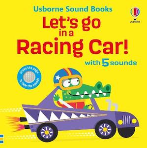 Board Books: Let's go in a Racing Car!