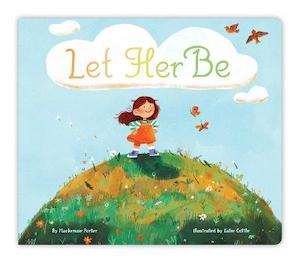 Board Books: Let Her Be