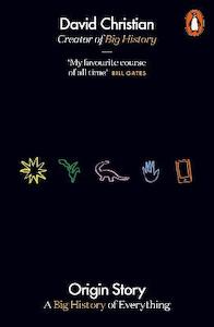 Origin Story: A Big History of Everything