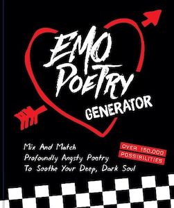 Humour: Emo Poetry Generator