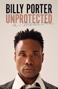 Movies: Unprotected: A Memoir