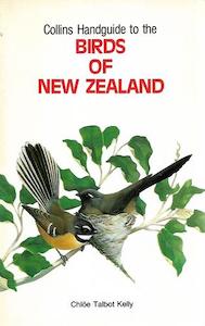 Animals: Collins Handguide To The Birds Of New Zealand by Chloe Talbot-Kelly