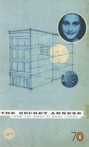 Jewish: The Secret Annexe (From the Diary of Anne Frank) by Anne Frank