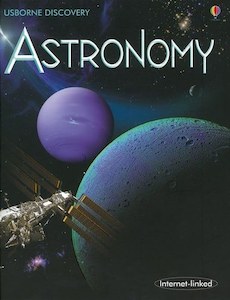 Astronomy - Usborne Discovery by Rachel Firth