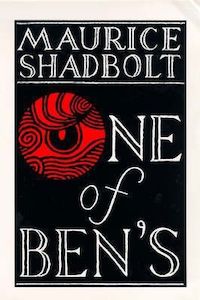 One of Ben's by Maurice Shadbolt