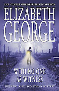With No One As Witness by Elizabeth George