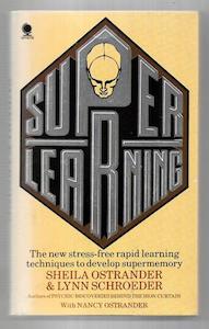 Superlearning by Nancy Ostrander and Sheila Ostrander and Lynn Schroeder