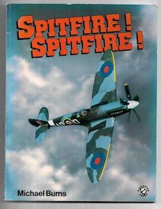 Transport: Spitfire! Spitfire! by Michael G. Burns