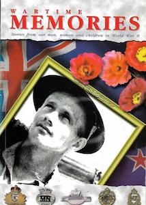 Nz War: Wartime Memories: Stories From Our Men, Women And Children In World War Ii by Peter McQuaid