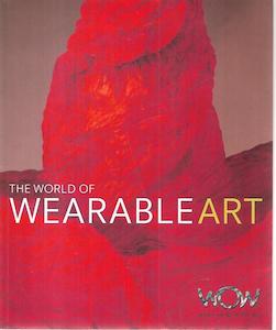 Nz Art: The World Of Wearable Art by Craig Potton