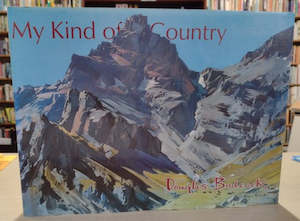 Nz Art: My Kind Of Country by Douglas Badcock