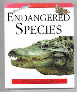 Animals: Endangered Species by Rebecca Kingsley and David Manson and Maggie Manson and Andy McColm and Judith Millidge