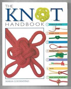 Hobby Crafts: The Knot Handbook by Maria Constantino