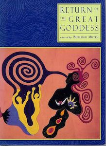 Occult: Return of the Great Goddess by Burleigh Muten