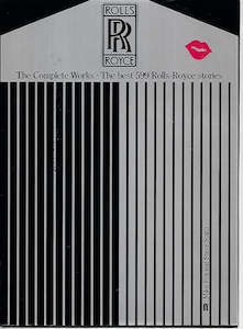 Transport: Rolls-Royce: The Complete Works : The Best 599 Stories About The World's Best Car by Mike Fox and Steve Smith