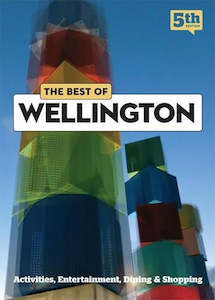 The Best of Wellington - 5th Edition by Sarah Bennett and Lee Slater