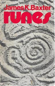 Nz Poetry: Runes by James K. Baxter