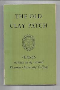 The Old Clay Patch by Victoria University of Wellington