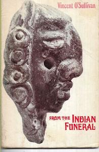 Nz Poetry: From The Indian Funeral by Vincent O'Sullivan