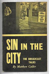 Nz Religion: Sin in the City: Broadcast Talks by Matthew Calder