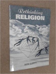 Nz Religion: Rethinking Religion by Don Cupitt