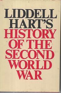 Liddell Hart's History of the Second World War by Liddell Hart