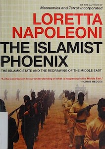 The Islamist Phoenix: The Islamic State (Isis) And The Redrawing Of The Middle E&hellip;
