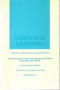 Tense And Aspect in Second Language Acquisition: Form, Meaning, And Use by Kathl&hellip;