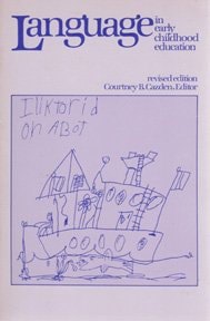 Education: Language in Early Childhood Education by Courtney B. Cazden