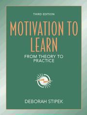 Education: Motivation To Learn: From Theory To Practice by Deborah Stipek