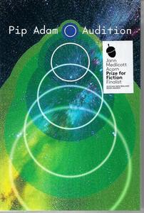 New Zealand Fiction: Audition by Pip Adam