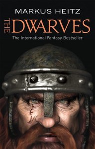 Fantasy: The Dwarves by Markus Heitz