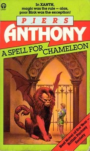 Fantasy: A Spell For Chameleon by Piers Anthony