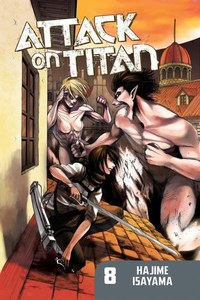 Graphic Novels: Attack On Titan 8 by Hajime Isayama