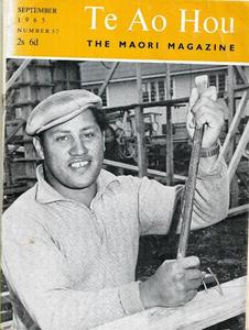 Maori: Te Ao Hou: The Maori Magazine September 1965 Number 52