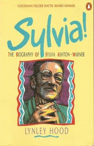 Nz Bio: Sylvia! The Biography Of Sylvia Ashton-Warner by Lynley Hood