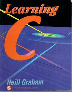Science And Mathematics: Learning C by Neill Graham