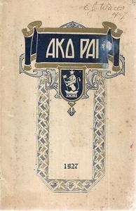 Ako Pai 1927: the Offical Organ of the Students of the Teachers' Training C&hellip;