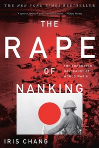 War: Rape Of Nanking by Iris Chang