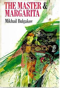 The Master & Margarita by Mikhail Bulgakov