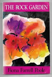 New Zealand Fiction: The Rock Garden: Stories by Fiona Farrell