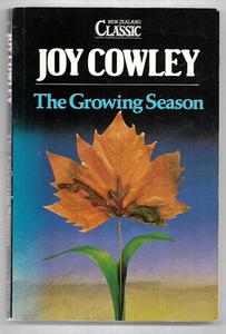 New Zealand Fiction: The Growing Season by Joy Cowley