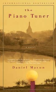 The Piano Tuner by Daniel Mason