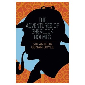 Classics: The Adventures Of Sherlock Holmes by Arthur Conan Doyle